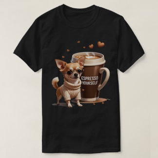 Uppfriska dig själv – Coffee Chihuahua Edition T Shirt