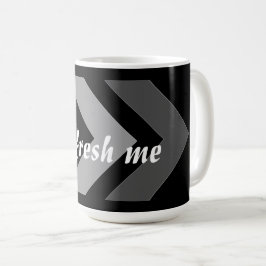 Uppfriska Mig Anpassad Bildtext Impuls teckensnitt Kaffemugg