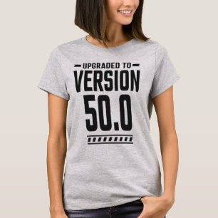 Uppgradera till version 50.0 t shirt