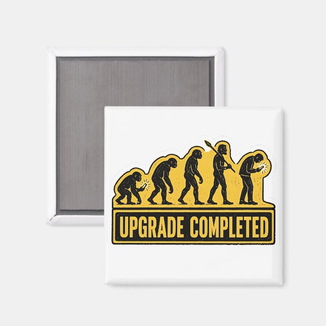 Uppgradering Klar Rolig Evolution  Magnet (Front/Back)
