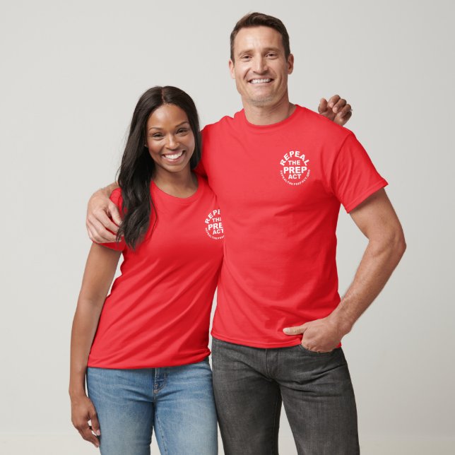 Upphäva PREP Act-skjortan - dubbelsidig design T Shirt (Unisex)