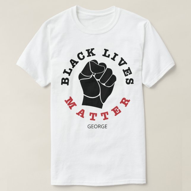 Upphöjda svarta liv Matter Namn Personlig T Shirt (Design framsida)