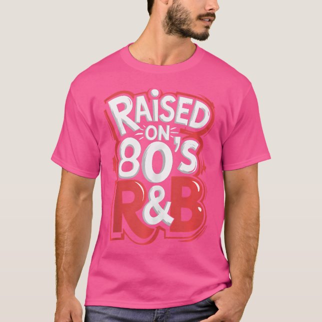 Upphöjt på 80:s RB Dj Music T Shirt (Framsida)