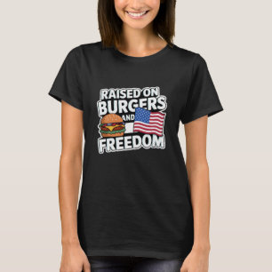 Upphöjt på burgare och frihet t shirt
