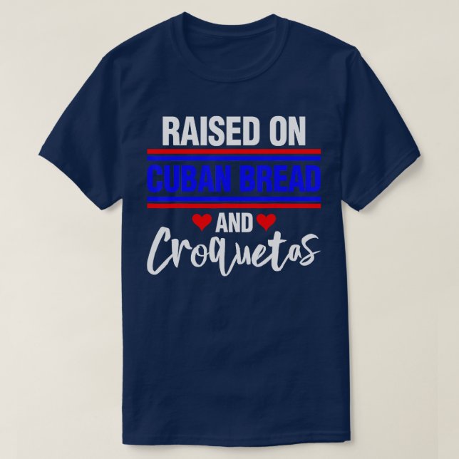 Upphöjt på kubansk bröd och krokvetas 2 t shirt (Design framsida)