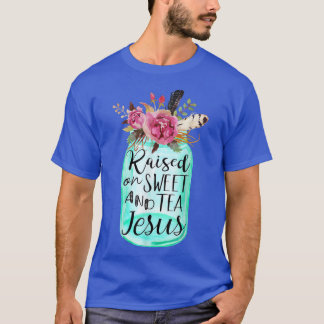 Upphöjt på Sweet Tea och Jesus T Shirt