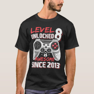 Upplåst Fantastisk 2013-videospel 8:e födelsetalet T Shirt