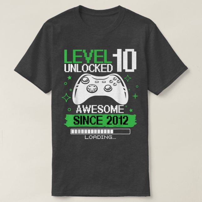 Upplåst Fantastisk sedan 2012 videospel 10  T Shirt (Design framsida)