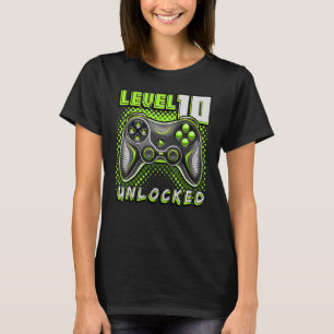 Upplåst videospel på nivå 10 10:e födelsedagsspela t shirt
