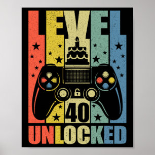 Upplåst videospel på nivå 40: 40:e födelsedagsspel poster