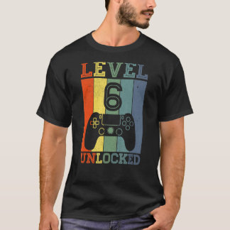 Upplåst videospel på nivå 6 6 år gammal 6 födelsed t shirt