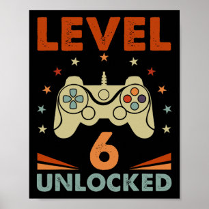 Upplåst videospelare på nivå 6 6e-födelsedag 6 år poster