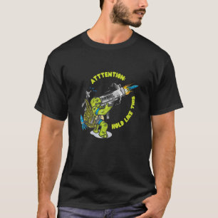 Uppmärksamhet Håll den så här Raketvapen Bazooka T Shirt