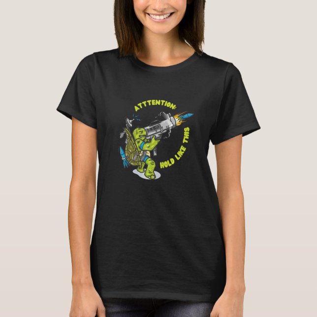 Uppmärksamhet Håll den så här Raketvapen Bazooka T Shirt (Framsida)