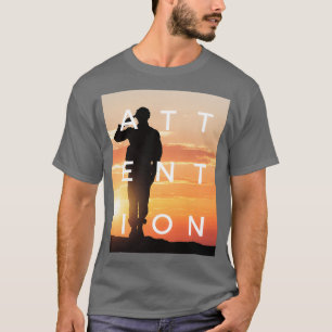 Uppmärksamhet T Shirt