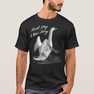 Uppmjukning av Svan varje dag ett nytt Sång-motiv T Shirt