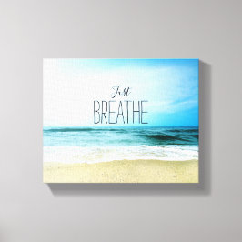 Uppmuntra bara Breathe vid stranden Canvastryck