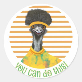 Uppmuntra Cheerful Emu Bird - du kan göra det här! Runt Klistermärke