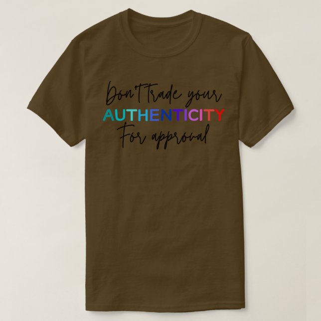 Uppmuntra inspirerande citat 1 t shirt (Design framsida)