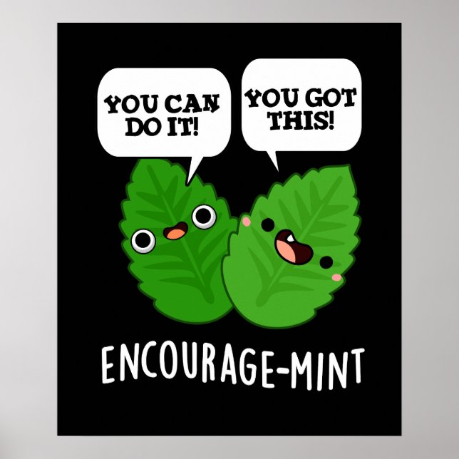 Uppmuntra mint Positive Mint Pun Mörk BG Poster (Framsidan)