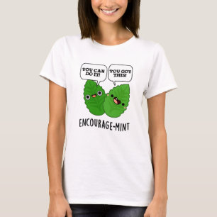 Uppmuntra mint Positive Mint Pun T Shirt