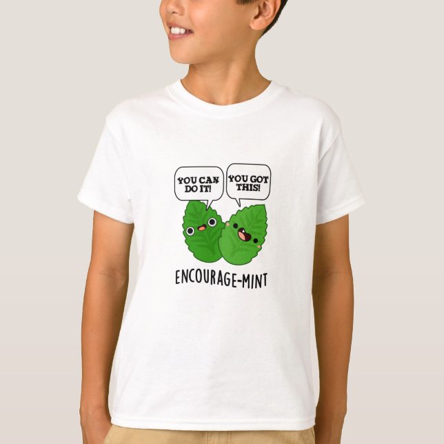 Uppmuntra mint Positive Mint Pun T Shirt (Framsida)