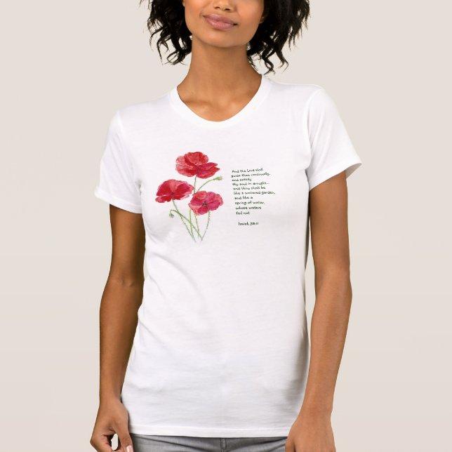 Uppmuntra Scripture Isaiah Poppy Garden Flower Tee Shirt (Framsida)