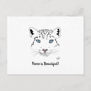 Uppmuntra Snö Leopard "Fierce is Vacker" Vykort