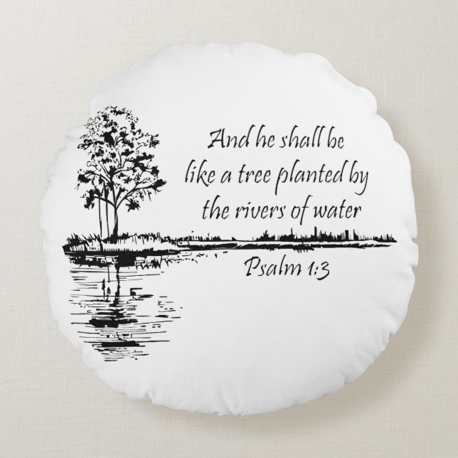 Uppmuntrande skriftställe Psalm 1:3 Rund Kudde (Framsidan)