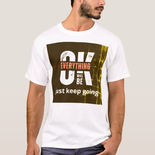uppmuntrande t shirt (Framsida)