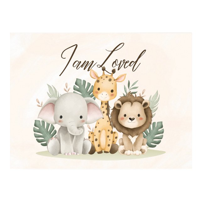 Uppmuntrande väggplanscher för barnkammare Safari  Poster (Uplifting Safari nursery wall poster I am Loved)