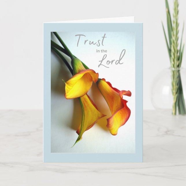 Uppmuntring Trust i Lord Calla Lily Proverb Kort (Framsida)