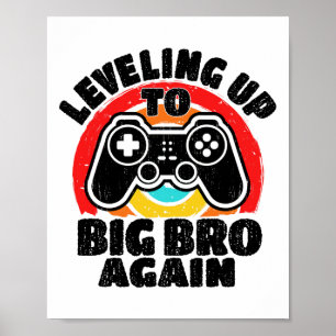 Uppnivå till storebror igen Vintage Gamer Brother Poster