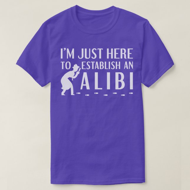 Upprätta ett alibi 2 t shirt (Design framsida)