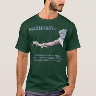 Upprättandet av maskinister t shirt
