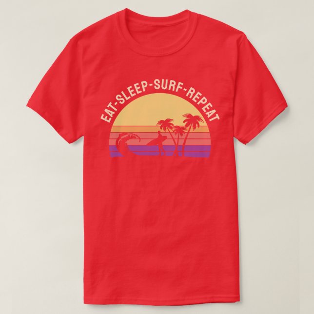Upprepa 1 Surfa i viloläge T Shirt (Design framsida)