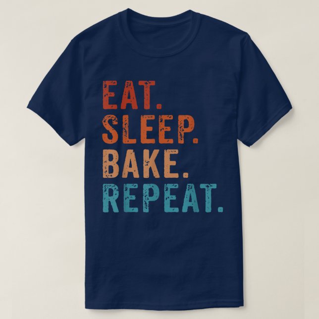 Upprepa bakning av bakbak för bakverk C T Shirt (Design framsida)