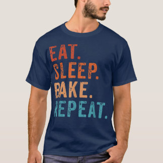Upprepa bakning av bakbak för bakverk C T Shirt