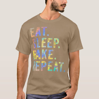 Upprepa bakning av bakbak för bakverk C T Shirt