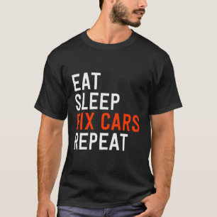 Upprepa bilens entusiastmekaniska hoodie Fix Cars T Shirt