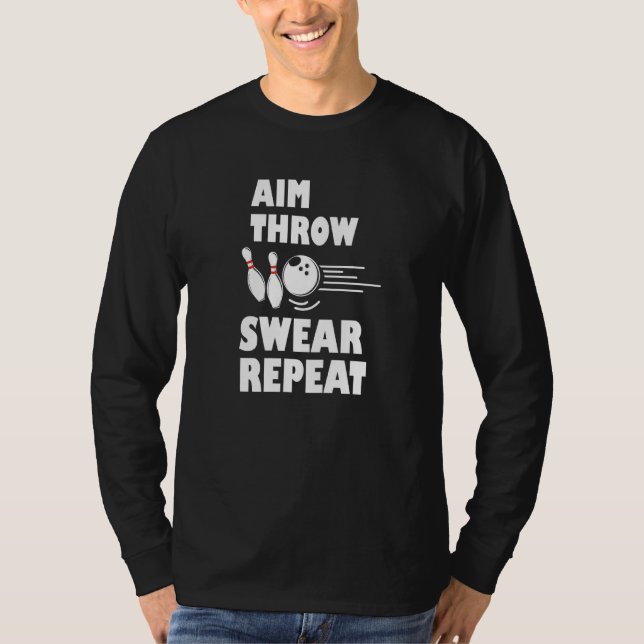 Upprepa Bowlareare för Bowling-syfte-tröskel T Shirt (Framsida)