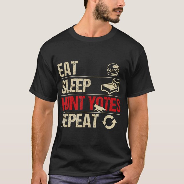 Upprepa Coyote Hunting Eat Sover Hunt Yotes T Shirt (Framsida)