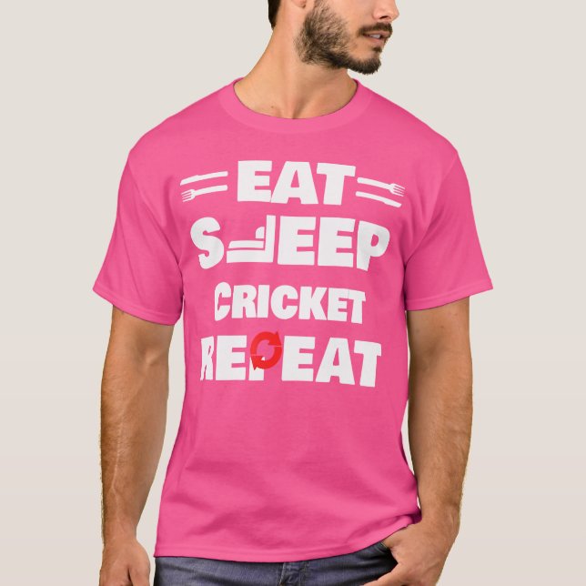 Upprepa cricketspelaren i eat-viloläge t shirt (Framsida)