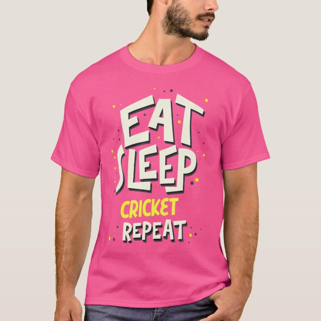 Upprepa cricketspelaren i eat-viloläge t shirt (Framsida)