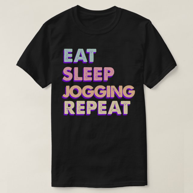 Upprepa Cu för sömnjoggande Rof Eat Ssov Aerobics T Shirt (Design framsida)