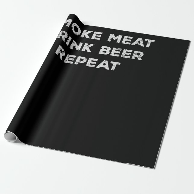 Upprepa dricksrök i Kött | Funny BBQ Älskare Presentpapper (Utrullad)