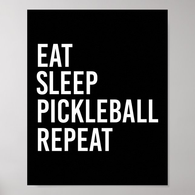 Upprepa Eat-sömnen Pickleball Poster (Framsidan)