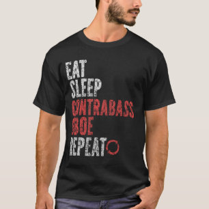 Upprepa eat Sömnkontrabaser T Shirt