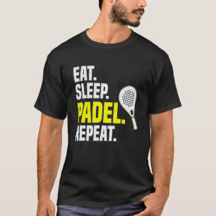 Upprepa Eat Ssov Padel T Shirt