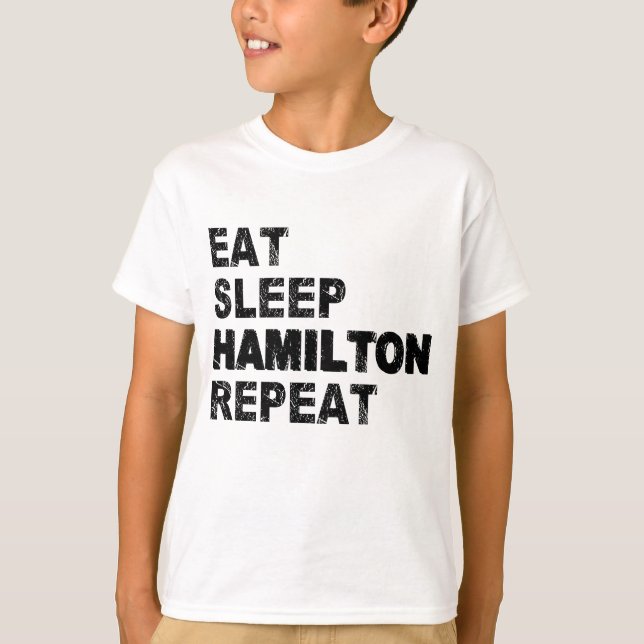 Upprepa Eat Sviloläge Hamilton T Shirt (Framsida)
